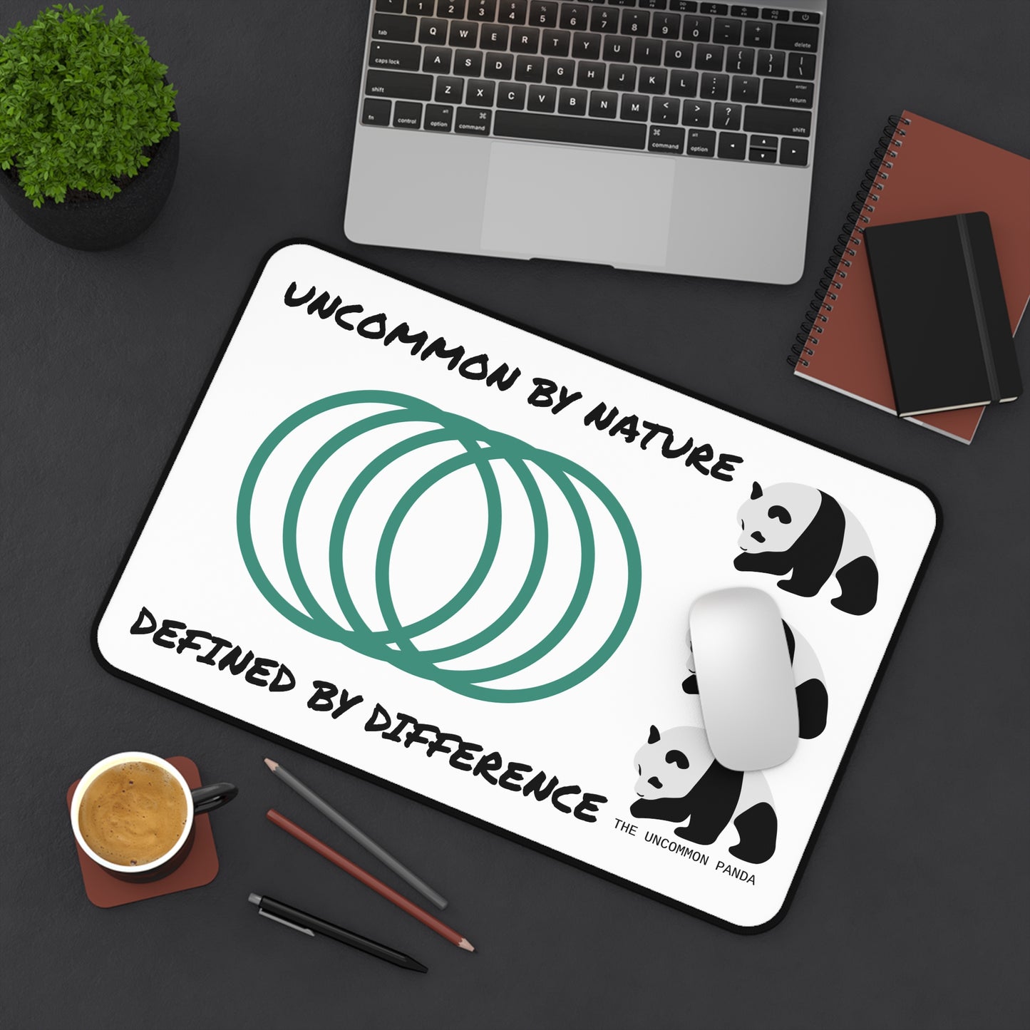 'Uncommon by Nature - Defined by Difference' Desk Mat