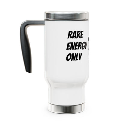Rare Energy Only Stainless Steel Travel Mug – 14oz