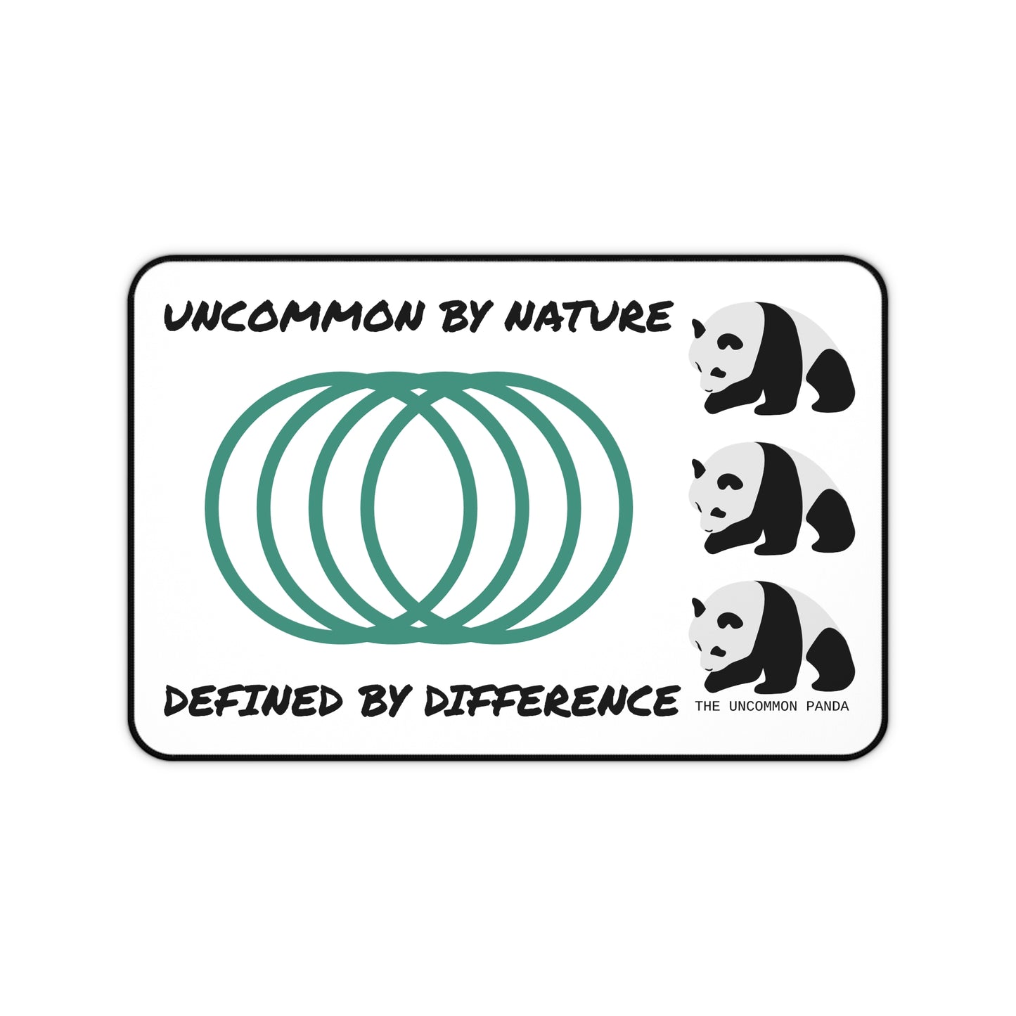 'Uncommon by Nature - Defined by Difference' Desk Mat