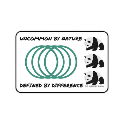 'Uncommon by Nature - Defined by Difference' Desk Mat
